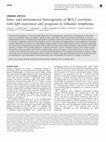 Research paper thumbnail of Inter- and intratumoral heterogeneity of BCL2 correlates with IgH expression and prognosis in follicular lymphoma