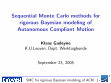 Research paper thumbnail of Sequential Monte Carlo methods for rigorours Bayesian modeling of Autonomous Compliant Motion