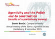 Research paper thumbnail of Agentivity and the Polish -no/-to construction (results of a preliminary survey)