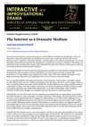 Research paper thumbnail of The Internet as Dramatic Medium