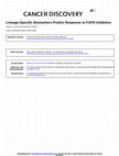 Research paper thumbnail of Lineage-specific biomarkers predict response to FGFR inhibition