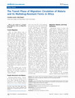 Research paper thumbnail of The Transit Phase of Migration: Circulation of Malaria and Its Multidrug-Resistant Forms in Africa