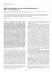 Research paper thumbnail of High recombination rate in natural populations of Plasmodium falciparum