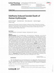 Research paper thumbnail of Edelfosine Induced Suicidal Death of Human Erythrocytes