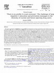 Research paper thumbnail of There is no profile it is just everyone': the challenge of targeting hepatitis C education and prevention messages to the diversity of current and future injecting drug users