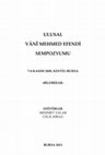 Research paper thumbnail of Vani Mehmed Efendi’nin Hz. İbrahim’in Babası ve Ebeveyn-i Resul Hakkındaki Görüşleri / The Views of an Ottoman Scholar Wānī Mahmad Efendi on Who the Father of Abraham is and on the Parents of the Prophet Muhammad