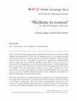 Research paper thumbnail of Medicine in Context: Towards a Social and Cultural Anthropology of Medicine(s) in an Interconnected World