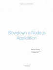 Research paper thumbnail of Slowdown a Node.js Application