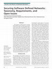 Research paper thumbnail of Securing Software Defined Networks: Taxonomy, Requirements, and Open Issues