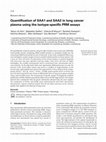 Research paper thumbnail of Quantification of SAA1 and SAA2 in Lung Cancer Plasma Using the Isotype-specific PRM Assays