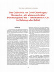 Research paper thumbnail of Das Gräberfeld von Groß Ottenhagen/Berezovka – ein wiederentdeckter  Bestattungsplatz des 1. Jahrtausends n. Chr.im Kaliningrader Gebiet.//Города и веси средневековой Руси: археология, история, культура.  Вологда: Древности Севера, 2015. Стр.86-102.