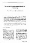 Research paper thumbnail of Perspectives on women's needs in pregnancy