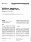 Research paper thumbnail of Anomalies of Imagination and Disordered Self in Schizophrenia Spectrum Disorders