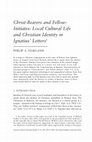 Research paper thumbnail of Christ-bearers and Fellow-initiates: Local Cultural Life and Christian Identity in Ignatius’ Letters (2003)