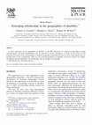 Research paper thumbnail of Emerging scholarship in the geographies of disability