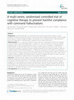 Research paper thumbnail of Cognitive behaviour therapy to prevent harmful compliance with command hallucinations (COMMAND): a randomised controlled trial