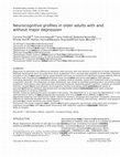 Research paper thumbnail of Neurocognitive profiles in older adults with and without major depression