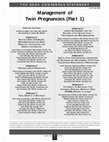 Research paper thumbnail of Management of Twin Pregnancies (Part 1)