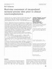 Research paper thumbnail of Real-time assessment of encapsulated neonatal porcine islets prior to clinical xenotransplantation