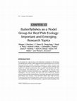 Research paper thumbnail of Butterflyfishes as a Model Group for Reef Fish Ecology: Important and Emerging Research Topics