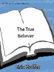 Research paper thumbnail of The True Believer - Eric Hoffer