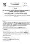 Research paper thumbnail of A new exact microscopic multiphonon approach to the nuclear eigenvalue problem