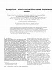 Research paper thumbnail of Analysis of a plastic optical fiber-based displacement sensor