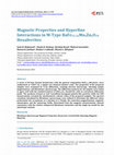 Research paper thumbnail of Magnetic Properties and Hyperfine Interactions in M-Type BaFe12-2xMoxZnxO19 Hexaferrites