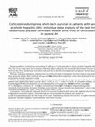 Research paper thumbnail of Corticosteroids improve short-term survival in patients with severe alcoholic hepatitis (AH): individual data analysis of the last three randomized placebo controlled double blind trials of corticosteroids in severe AH