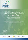 Research paper thumbnail of Challenging futures of biodiversity offsets and banking Critical issues for robust forms of biodiversity conservation