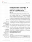 Research paper thumbnail of Benthic microbial communities of coastal terrestrial and ice shelf Antarctic meltwater ponds