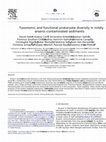 Research paper thumbnail of Taxonomic and functional prokaryote diversity in mildly arsenic-contaminated sediments