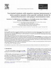 Research paper thumbnail of Vaccinated students with negative enzyme immunoassay results show positive measles virus-specific antibody levels by immunofluorescence and plaque neutralisation tests