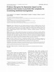 Research paper thumbnail of Evidence that genes for depression impact on the pathway from trauma to psychotic-like symptoms by occasioning emotional dysregulation