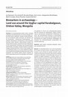 Research paper thumbnail of Biomarkers in Archaeology – Land use around the Uyghur Capital Karabalgasun, Orkhon Valley, Mongolia