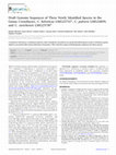 Research paper thumbnail of Draft Genome Sequences of Three Newly Identified Species in the Genus Cronobacter, C. helveticus LMG23732T, C. pulveris LMG24059, and C. zurichensis LMG23730T