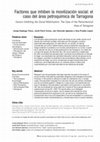 Research paper thumbnail of Factores que inhiben la movilización social: el caso del área petroquímica de Tarragona / Factors Inhibiting the Social Mobilization: The Case of the Petrochemical Area of Tarragona