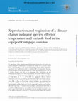 Research paper thumbnail of Reproduction and respiration of a climate change indicator species: effect of temperature and variable food in the copepod Centropages chierchiae