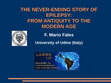 Research paper thumbnail of THE NEVER-ENDING STORY OF EPILEPSY: FROM ANTIQUITY TO THE MODERN AGE