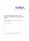 Research paper thumbnail of Financial integration of East Asian economies: evidence from real interest parity