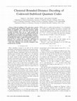 Research paper thumbnail of Clustered bounded-distance decoding of codeword-stabilized quantum codes