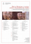 Research paper thumbnail of Per il Petrarca latino: opere e traduzioni nel tempo, Siena 6-8 aprile 2016