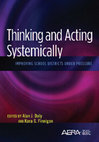 Research paper thumbnail of Thinking Systemically: Improving School Districts Under Pressure (AERA, 2016)