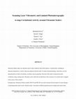 Research paper thumbnail of Scanning laser vibrometry and luminol photomicrography to map cavitational activity around ultrasonic scalers