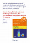 Research paper thumbnail of Tracing thyroid hormone-disrupting compounds: database compilation and structure-activity evaluation for an effect-directed analysis of sediment