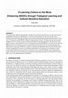 Research paper thumbnail of E-Learning Culture on the Move Enhancing MOOCs through Trialogical Learning and Cultural Sensitive Education