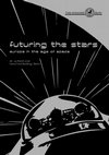 Research paper thumbnail of Futuring the Stars: Europe in the Age of Space