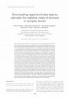 Research paper thumbnail of Downscaling regional climate data to calculate the radiative index of dryness in complex terrain