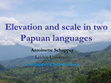 Research paper thumbnail of Elevation and scale in two Papuan languages