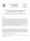 Research paper thumbnail of Determinants of adolescents’ active defending and passive bystanding behavior in bullying